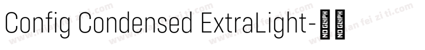 Config Condensed ExtraLight字体转换